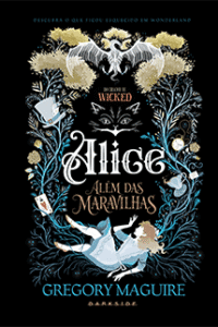 Capa de Alice Além das Maravilhas