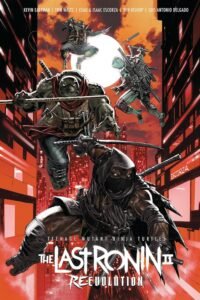 Capa de Tartarugas Ninja: O Último Ronin II — Re-Evolução