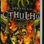 A Herança de Cthulhu — 2ª edição