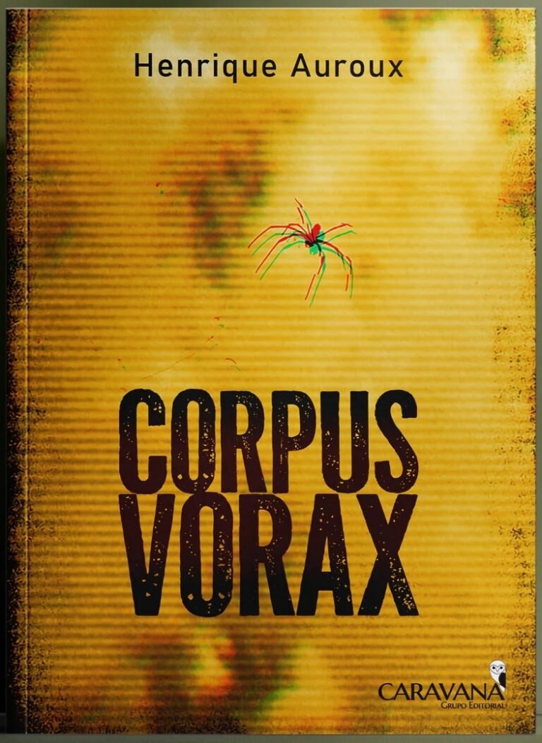 Capa de Corpus Vorax — coletânea de oito contos, publicada como Henrique Auroux