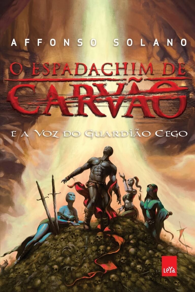 Capa de O Espadachim de Carvão e a Voz do Guardião Cego
